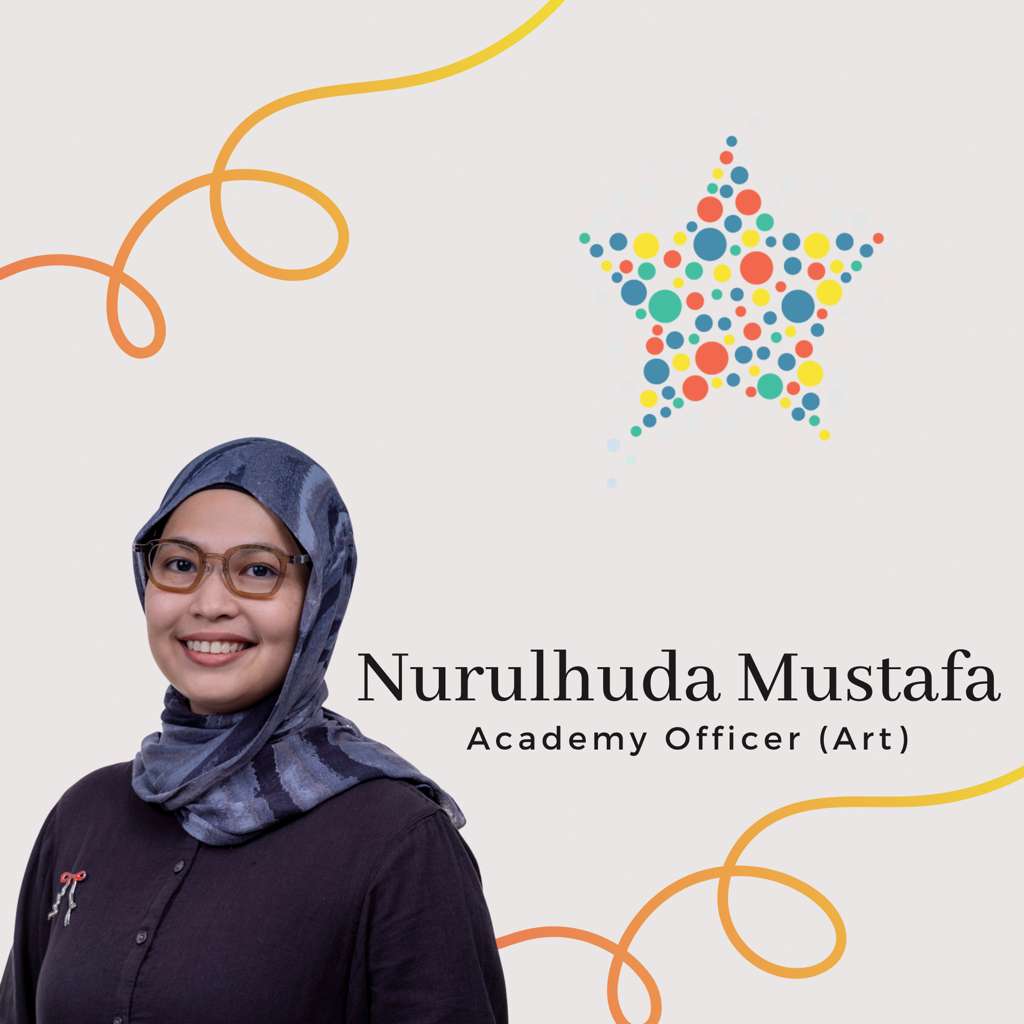Profile photo of Nurulhuda Mustafa, Academy Officer (Art). A portrait of her wearing glasses and a blue patterned hijab, smiling warmly at the camera.